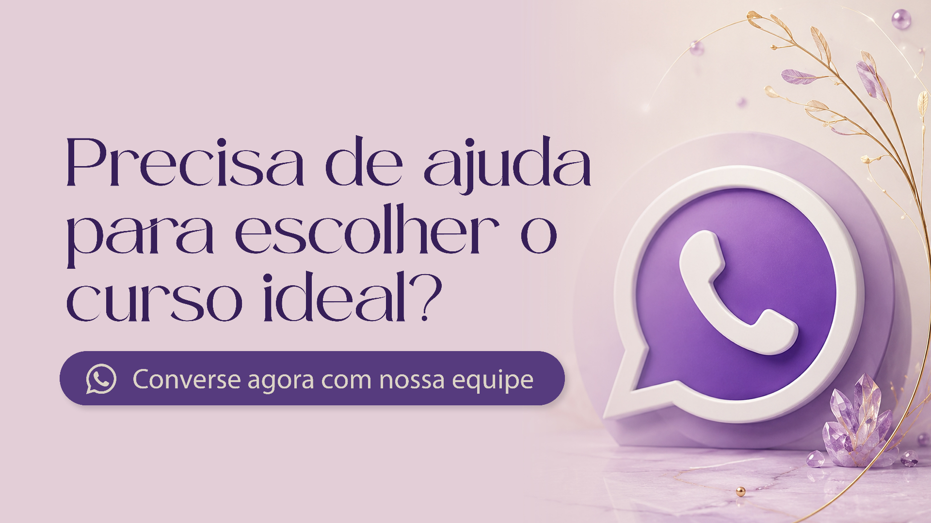 Precisa de ajuda para escolher o curso ideal?